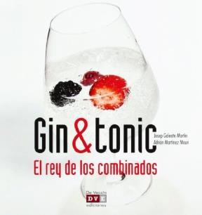 Papel Gin & Tonic . El Rey De Los Combinados