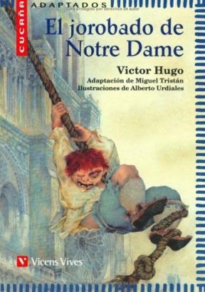 Papel Jorobado De Notre Dame,El - Cucaña