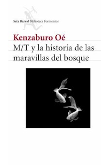 Papel M/T Y La Historia De Las Maravillas Del Bosque