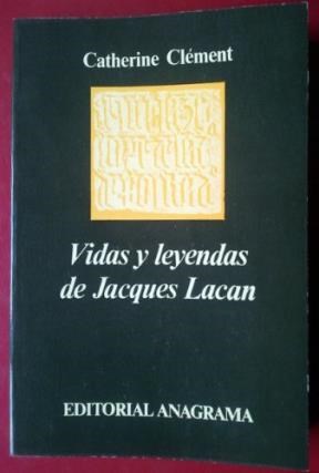 Papel Vidas Y Leyendas De Jacques Lacan-A064