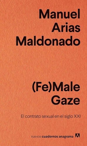 Papel (Fe)Male Gaze