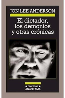 Papel El Dictador, Los Demonios Y Otras Crónicas
