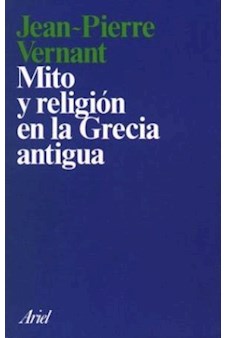 Papel Mito Y Religion En La Grecia A Ntigua