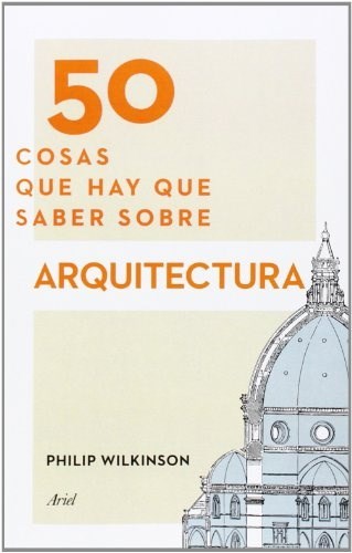 Papel 50 Cosas Que Hay Que Saber Sobre Arquitectura