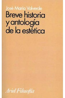 Papel Breve Historia Y Antología De La Estética