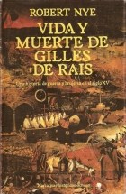 Papel Vida Y Muerte De Gilles De Rais