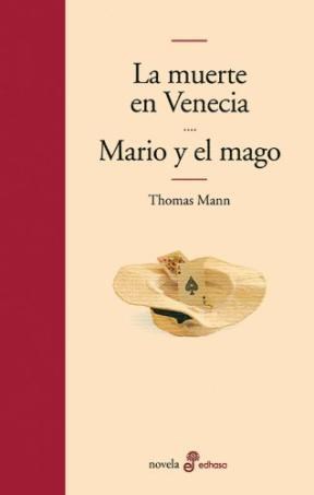 Papel La Muerte En Venecia Y Mario Y El Mago