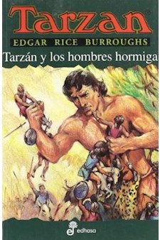 Papel Tarzán Y Los Hombres Hormiga X