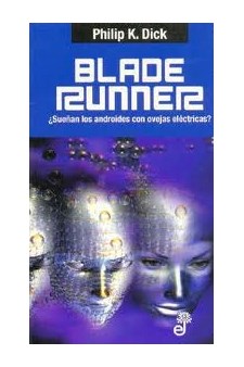 Papel Blade Runner ¿Sueñan Los Androides Con Ovejas Eléctricas?