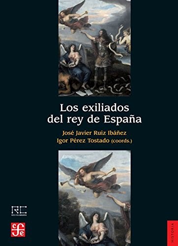 Papel Los Exiliados Del Rey De España