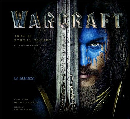 Papel Warcraft. Tras El Portal Oscuro
