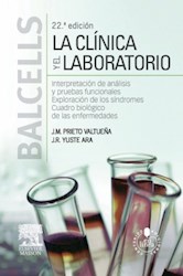 Papel Balcells. La Clínica Y El Laboratorio Ed.22