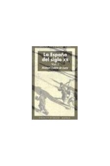 Papel La España Del Siglo Xx (3 Volúmenes)