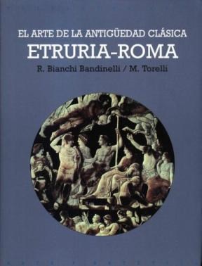 Papel El Arte De La Antigüedad Clásica. Etruria-Roma