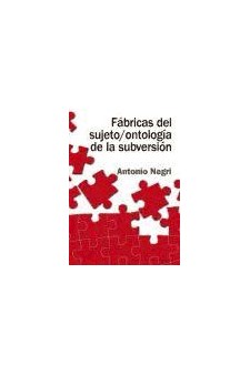 Papel Fábricas Del Sujeto / Ontología De La Subversión