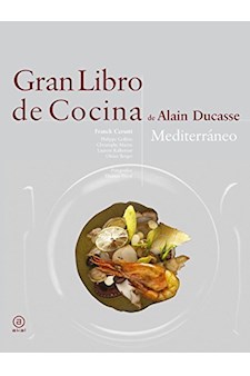 Papel Gran Libro De Cocina De Alain Ducasse. Mediterráneo