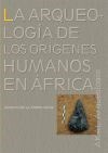 Papel La Arqueología De Los Orígenes Humanos En África