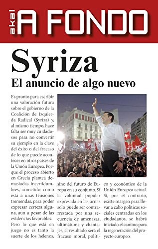 Papel Syriza. El Anuncio De Algo Nuevo