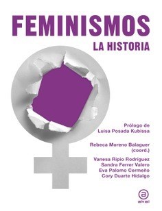 Papel Feminismos. La Historia