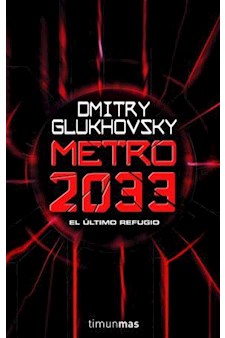 Papel Metro 2033- El Último Refugio