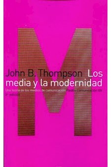 Papel Los Media Y La Modernidad