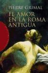 Papel Amor En La Roma Antigua, El
