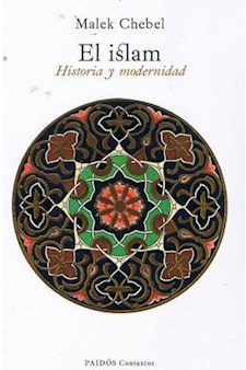 Papel El Islam. Historia Y Modernidad