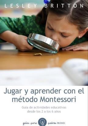 Papel Jugar Y Aprender Con El Método Montessori