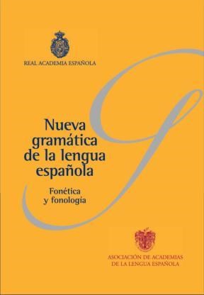 Papel Nueva Gramática Básica De La Lengua Española. Fonética