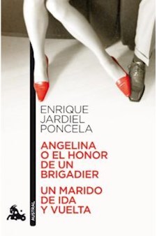 Papel Angelina O El Honor De Un Brigadier / Un Marido De