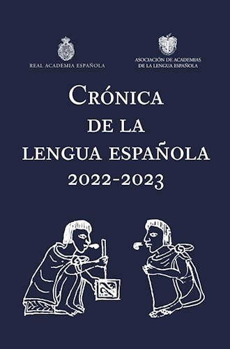 Papel Crónica De La Lengua Española 2022-2023