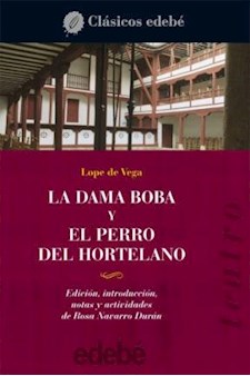 Papel Dama Boba Y El Perro Del Hortelano,La