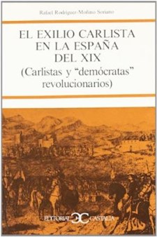Papel El Exilio Carlista En La España Del Xix .