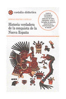 Papel Historia Verdadera De La Conquista De Nueva España