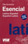 Papel Diccionario Esencial Latino. Latino-Español/ Español-Latino