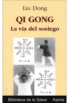 Papel Qi Gong . La Via Del Sosiego
