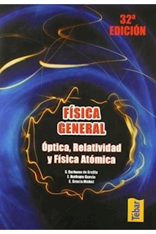 Papel Fisica General . Optica, Relatividad Y Fisic