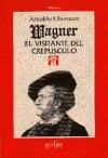 Papel Wagner, El Visitante Del Crepusculo