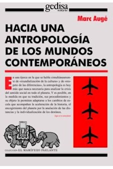 Papel Hacia Una Antropología De Los Mundos Contemporáneos
