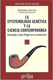 Papel La Epistemologia Genetica Y La Ciencia Contemporanea