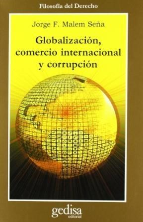 Papel Globalizacion, Comercio Internacional Y Corrupcion