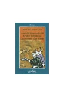Papel La Sociedad Hispano Medieval. Grupos Perifericos: Las Mujeres Y Los Probres