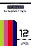 Papel La Migración Digital