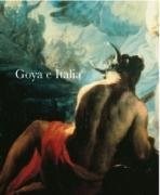 Papel Goya E Italia. Volumen I