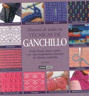 Papel Manual De Todas Las Tecnicas De Ganchillo. Guía Visual