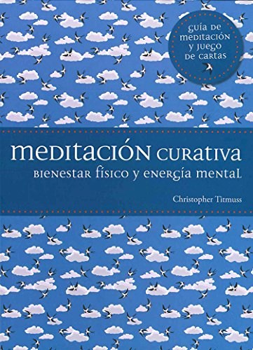 Papel Meditacion Curativa: Bienestar Fisico Y Energia Mental
