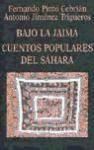 Papel Bajo La Jaima . Cuentos Populares Del Sahara