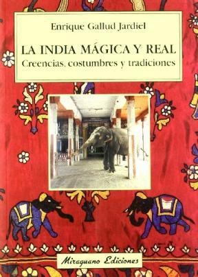 Papel India Magica Y Real . Creencias, Costumbres Y Tradiciones , La