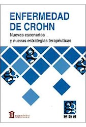 Papel Enfermedad De Crohn. Nuevos Escenarios Y Nuevas Estrategias Terapéuticas