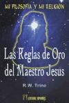 Papel Mi Filosofia Y Mi Religion . Reglas De Oro Del Maestro Jesus ,Las